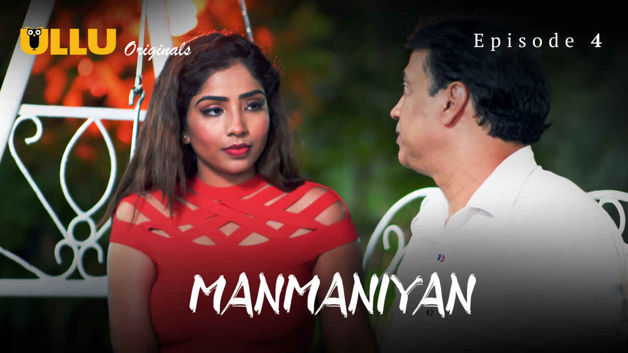 Manmaniyan Part 2 Episode 4 Ullu Hindi XXX Web Series