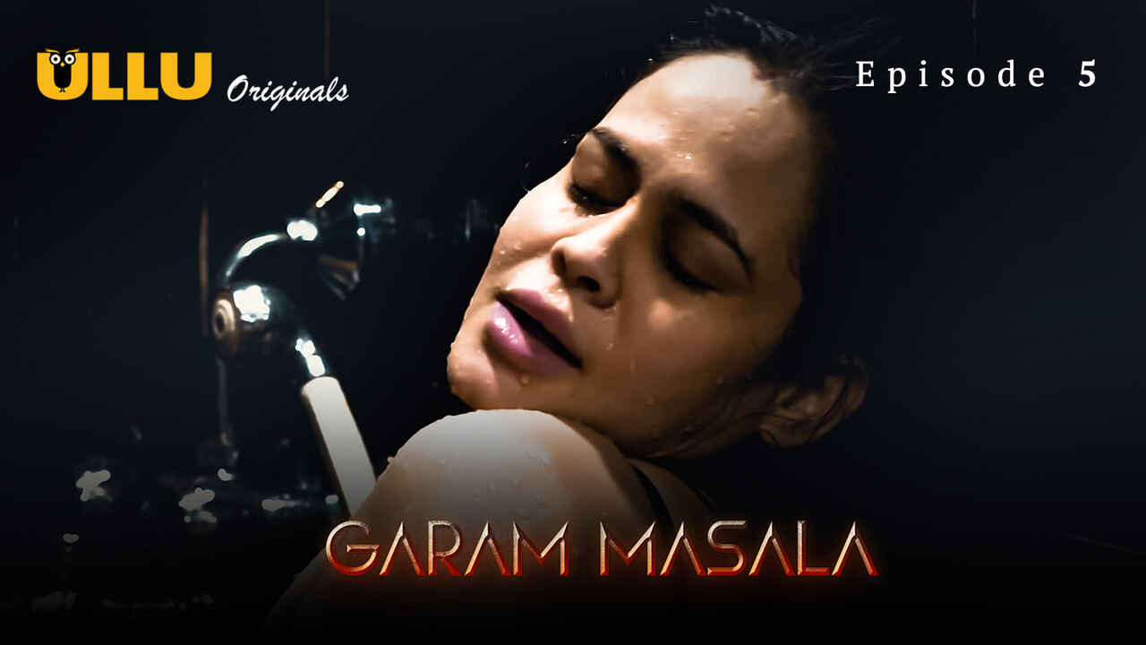Garam Masala Part 2 Episode 5 Ullu Originals Hindi XXX Web Series
