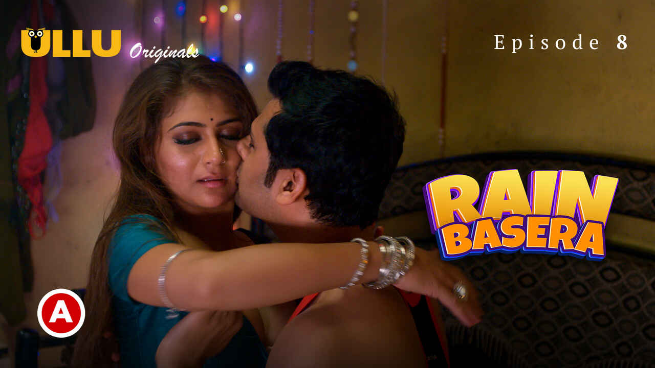 Rain Basera Ep 8 Ullu Originals Hindi Porn Web Series