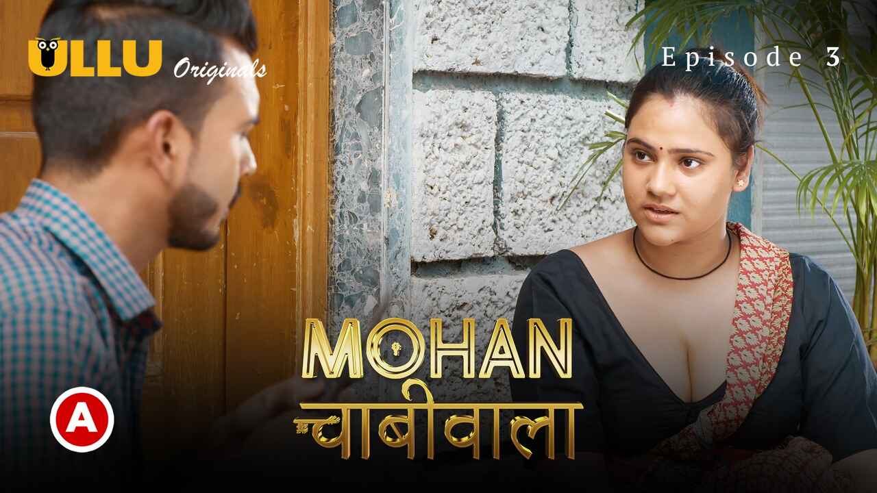 Mohan Chabhiwala Episode 3 Ullu Hindi Porn Web Series