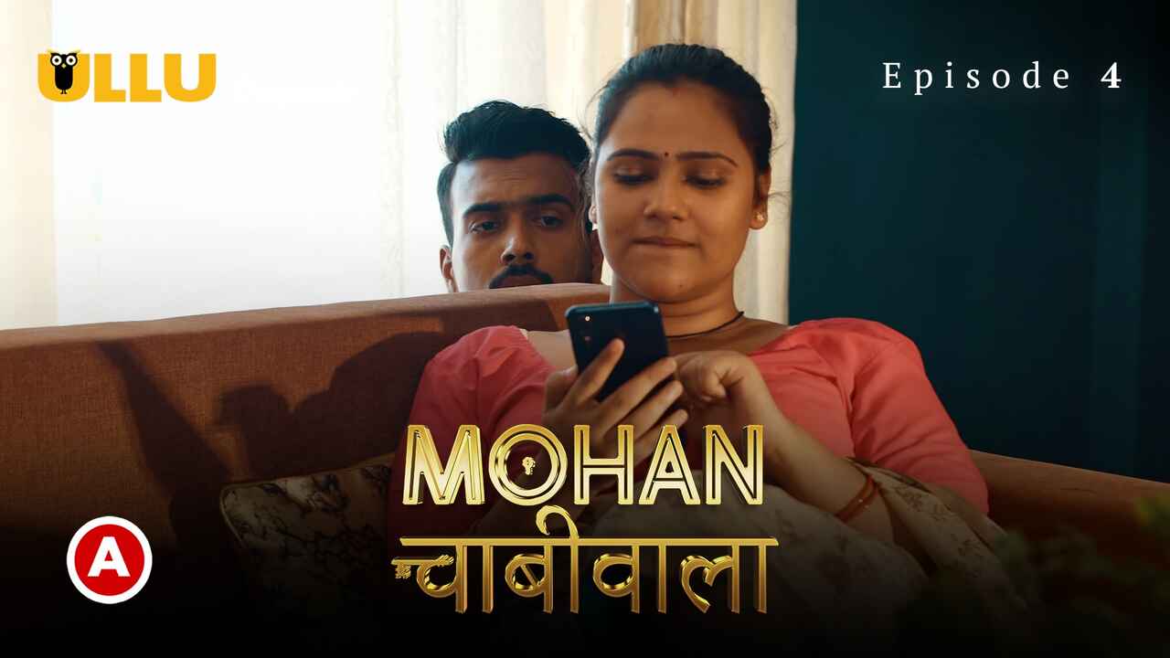 Mohan Chabhiwala Episode 4 Ullu Hindi Porn Web Series