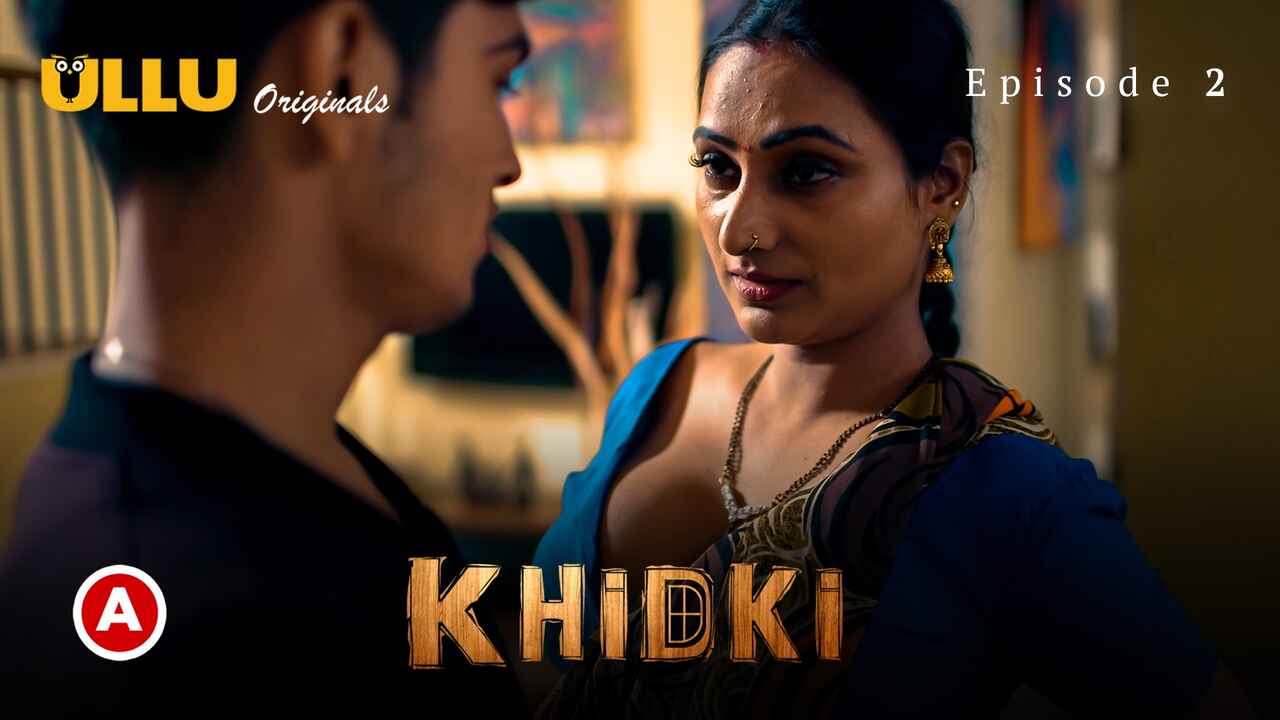 Khidki Episode 2 Ullu Originals Hindi Porn Web Series