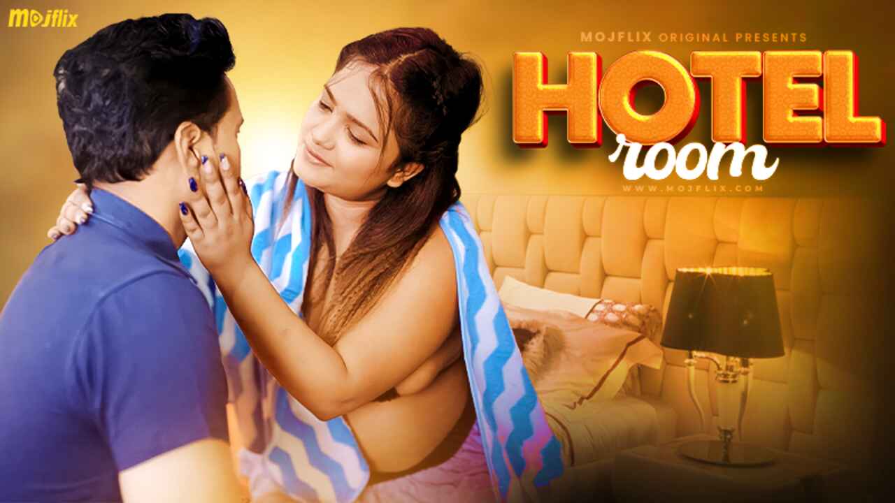 Hotel Room Mojflix Originals Hindi Uncut XXX Video