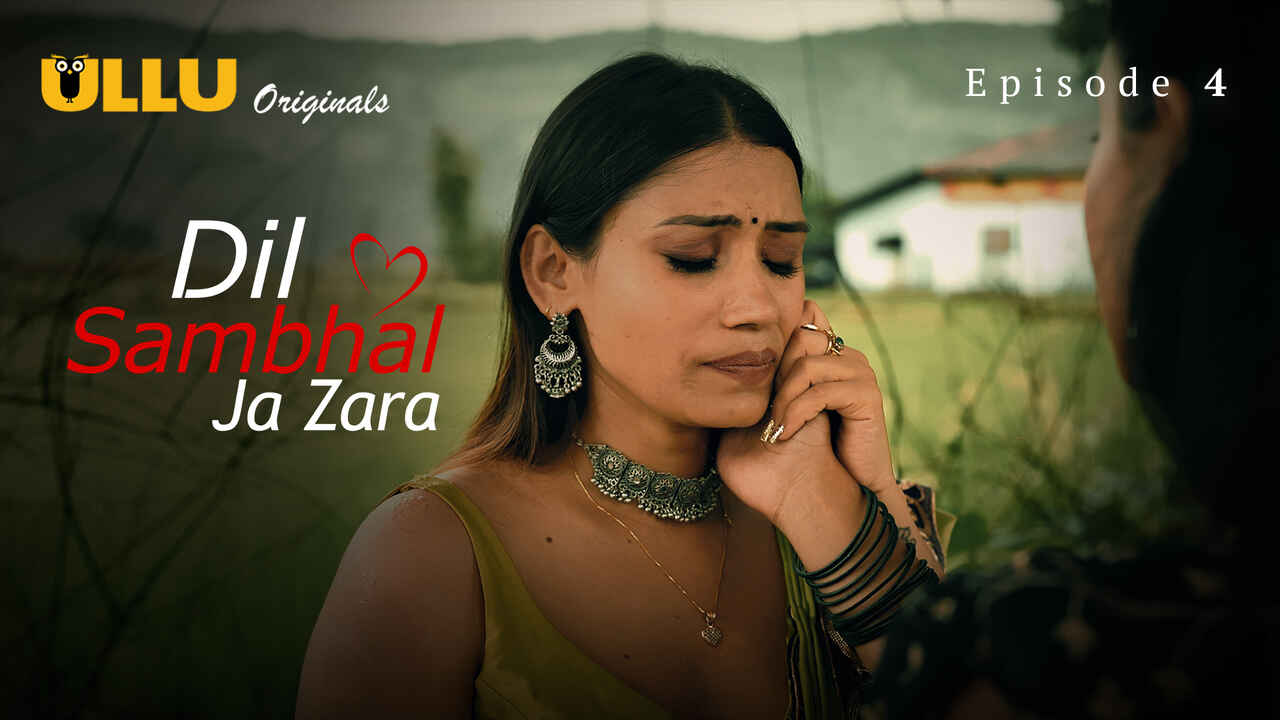 Dil Sambhal Ja Zara Episode 4 Ullu Hindi XXX Web Series